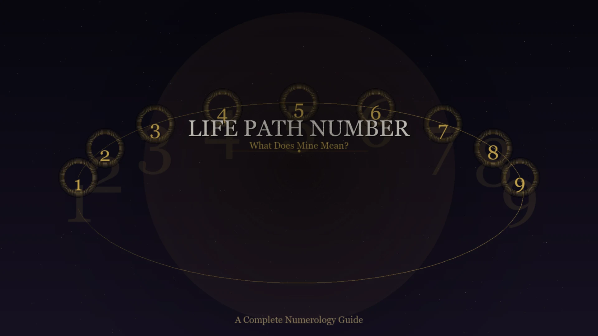 What Does My Life Path Number Mean - numerology guide showing numbers 1 through 9